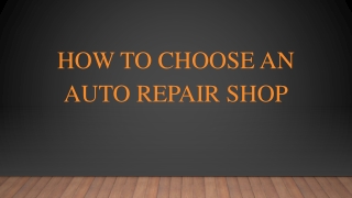 How To Choose An Auto Repair Shop