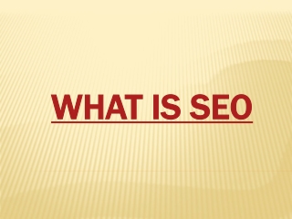 What is SEO?