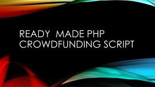 Ready made php crowdfunding script