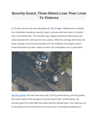 Security Guard, Three Others Lose Their Lives To Violence