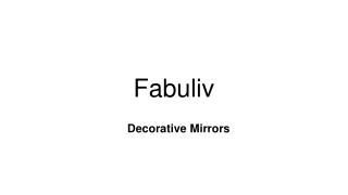 Decorative mirrors