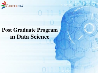 Post Graduate Program (PGP) in Data Science - Careerera