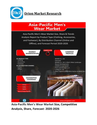 Asia-Pacific Men’s Wear Market Size, Competitive Analysis, Share, Forecast- 2020-2026