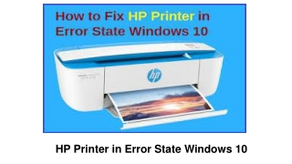 How to Fix HP Printer in Error State Windows 10?