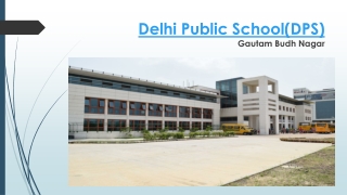 Delhi Public School, Gautam Buddh Nagar| Admission Details