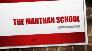 The Manthan School- Greater Noida West- Admission