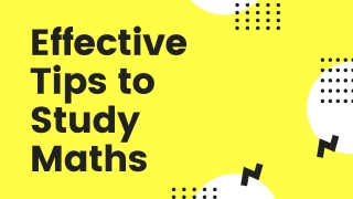 Effective Tips to Study Maths