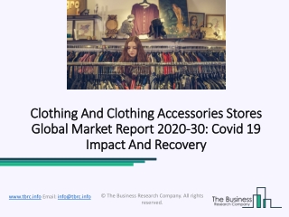 Clothing And Clothing Accessories Stores Market Key Players, Growth 2020 Competitive Analysis