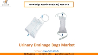 Urinary Drainage Bags Market Size Worth $2.3 Billion By 2026 - KBV Research