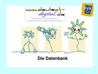 Die Datenbank