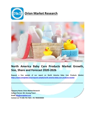 North America Baby Care Products Market Growth, Size, Share and Forecast 2020-2026