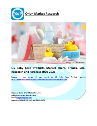 US Baby Care Products Market Share, Trends, Size, Research and Forecast 2020-2026