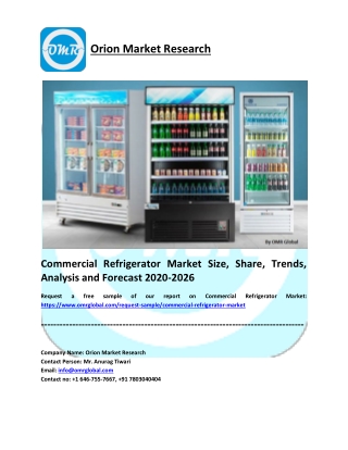 Commercial Refrigerator Market Growth, Size, Share and Forecast 2020-2026