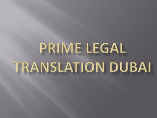 Prime Legal Translation Dubai