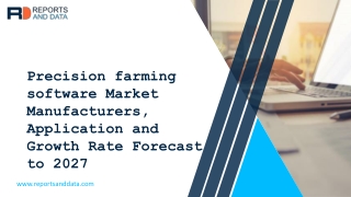 Precision farming software Market Future Trends and Business Opportunities 2027