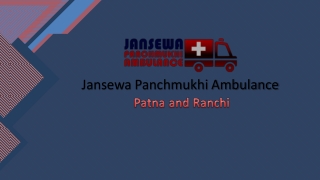 Take Anytime Road Ambulance Service in Ranchi or Patna with Full ICU Facility