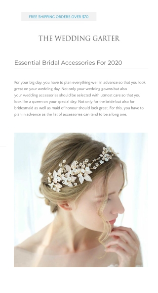 Essential Bridal Accessories For 2020 at The Wedding Garter