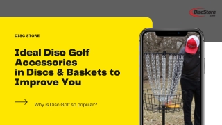 Ideal Disc Golf Accessories in Discs & Baskets to Improve You