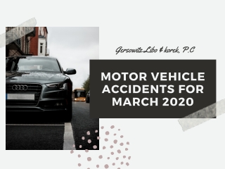 Motor Vehicle Accidents for March 2020 - New York City