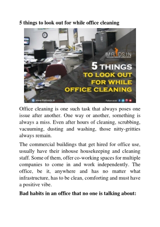 Regular office cleaning is beneficial