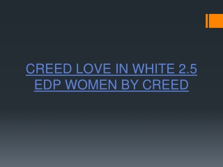 Creed Love in White