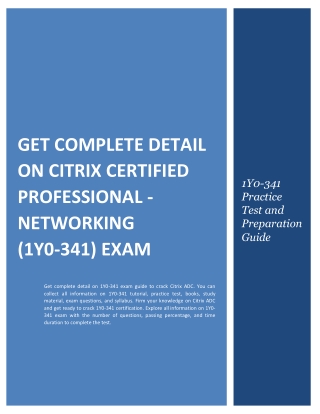 Get Complete Detail on Citrix Certified Professional - Networking (1Y0-341) Exam
