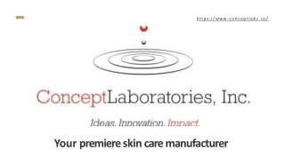 Concept laboratories - Your premiere skin care manufacturer