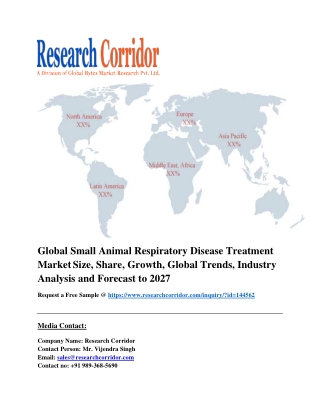 Global Small Animal Respiratory Disease Treatment Market Size, Share, Growth, Global Trends, Industry Analysis and Forec