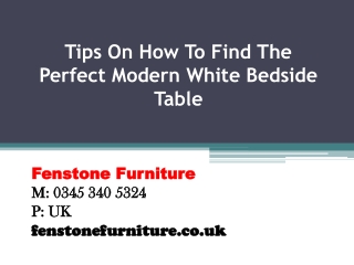 Tips On How To Find The Perfect Modern White Bedside Table