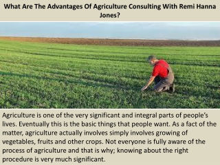 Remi Hanna Jones - What Are The Advantages Of Agriculture Consulting With Remi Hanna Jones?