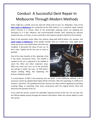 Conduct  A Successful Dent Repair In Melbourne Through Modern Methods