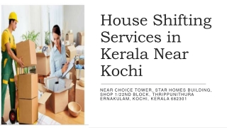 House Shifting Service in Kerala Near Kochi