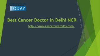 Best Cancer Doctor in Delhi NCR
