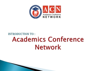 Introduction to Academics Conference Network