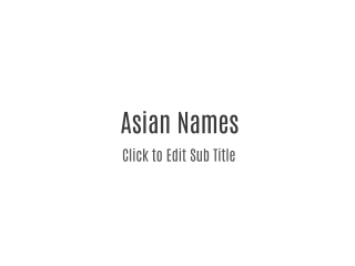 Asian Names