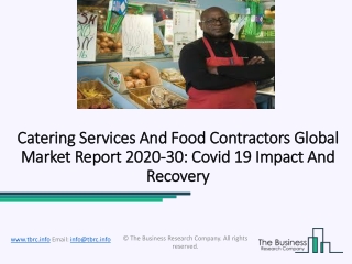 Catering Services And Food Contractors Market Business Strategies Forecast To 2023