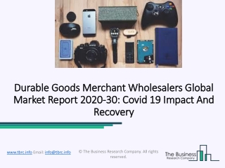 Durable Goods Merchant Wholesalers Market Business Opportunities Forecast To 2023