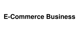 E-Commerce Business