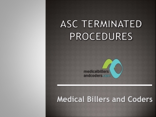 Ambulatory Surgical Center Terminated Procedures