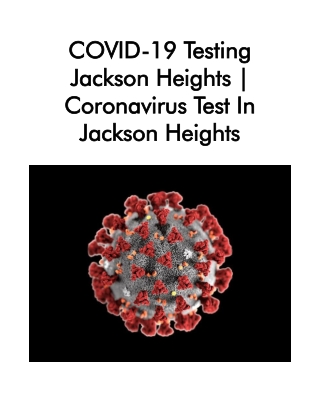 COVID-19 Testing Jackson Heights. Coronavirus Test in Jackson Heights