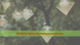 Buy Outdoor Lighting Online - IKEA UAE