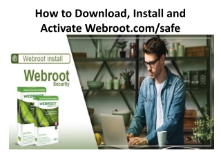 How to Download, Install and Activate Webroot Security - Webroot.com/safe on Windows