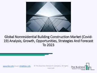 Nonresidential Building Construction Market Comprehensive Analysis, Size, Share, Growth, Segment