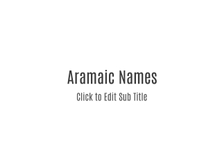 Aramaic Names