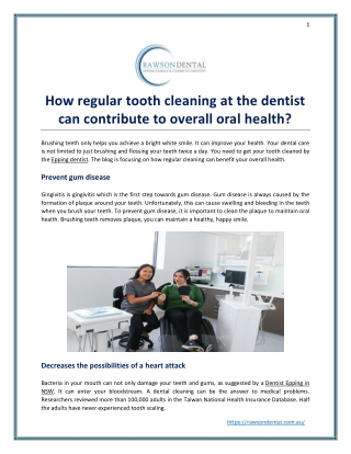 How regular tooth cleaning at the dentist can contribute to overall oral health?