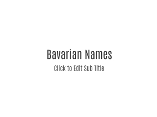 Bavarian Names
