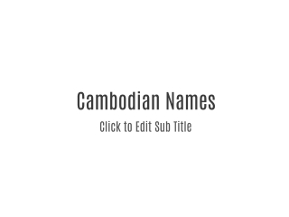 Cambodian Names