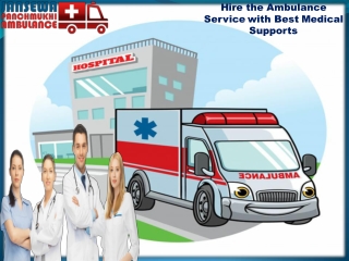 Get the Ambulance Service in Bokaro with Medical Amenities