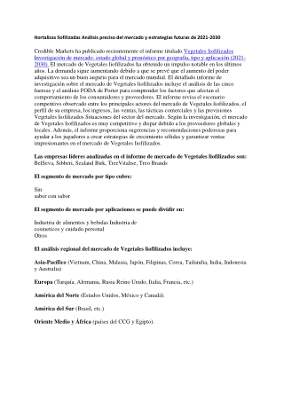 Hortalizas liofilizadas Análisis preciso del mercado y estrategias futuras de 2021-2030 a 2030