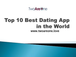 Top 10 Best Dating App in the World